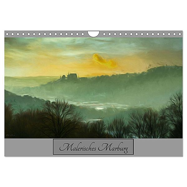 Malerisches Marburg (Wandkalender 2024 DIN A4 quer), CALVENDO Monatskalender, Frank Kremer