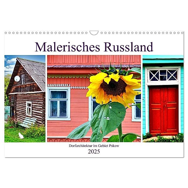 Malerisches Russland - Dorfarchitektur im Gebiet Pskow (Wandkalender 2025 DIN A3 quer), CALVENDO Monatskalender, Calvendo, Henning von Löwis of Menar