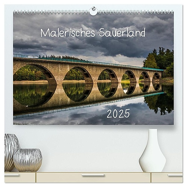 Malerisches Sauerland (hochwertiger Premium Wandkalender 2025 DIN A2 quer), Kunstdruck in Hochglanz, Calvendo, Simone Rein