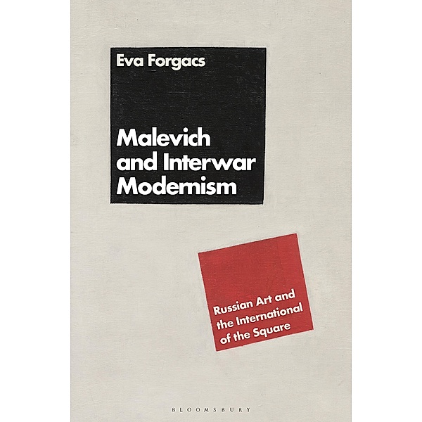 Malevich and Interwar Modernism, Éva Forgács