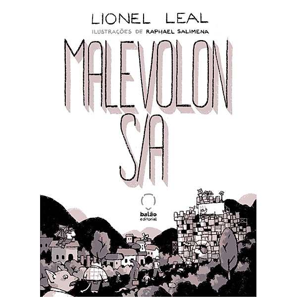 Malevolon S/A, Lionel Leal