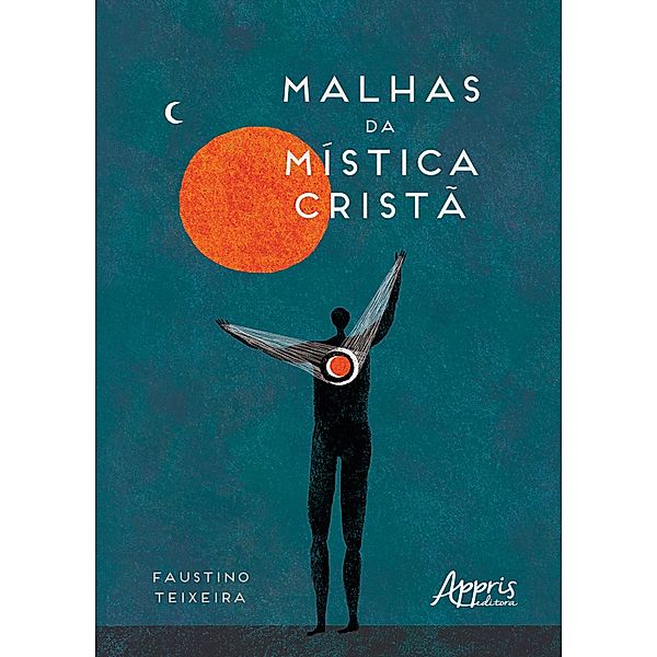 Malhas da Mística Cristã, Faustino Teixeira