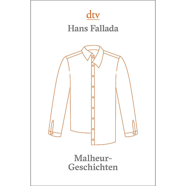 Malheur-Geschichten, Hans Fallada