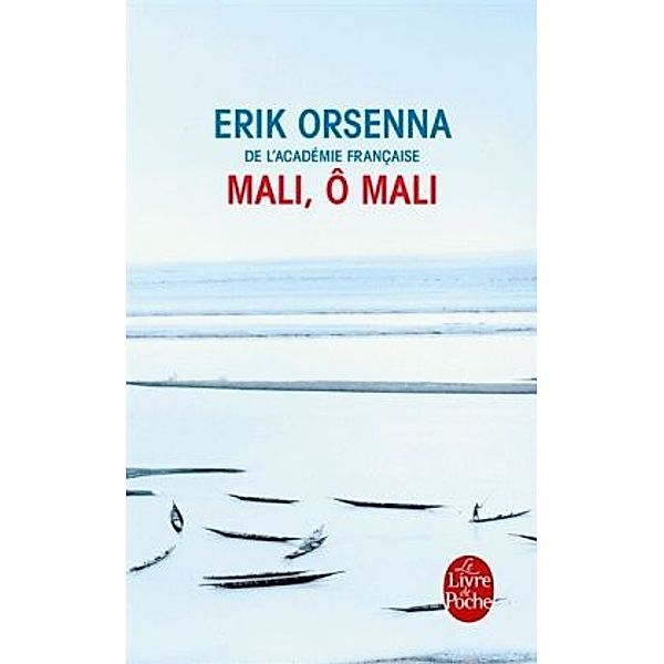 Mali, ô Mali, Érik Orsenna