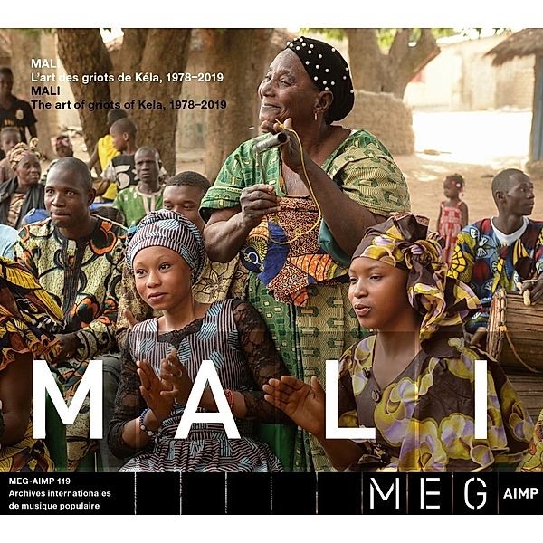 Mali.The Art Of Griots From Kela,1978-2019, Diverse Interpreten