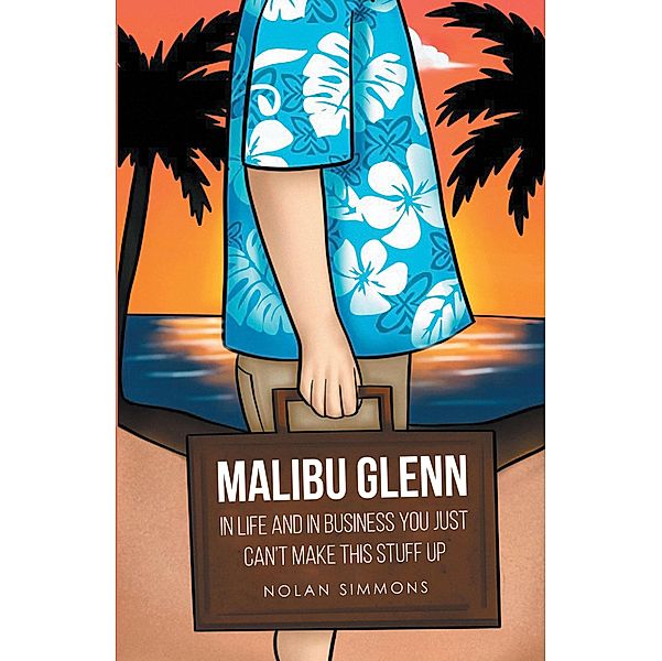 Malibu Glenn, Nolan Simmons