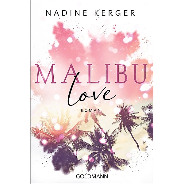 Malibu Love / Be Mine Bd.2, Nadine Kerger