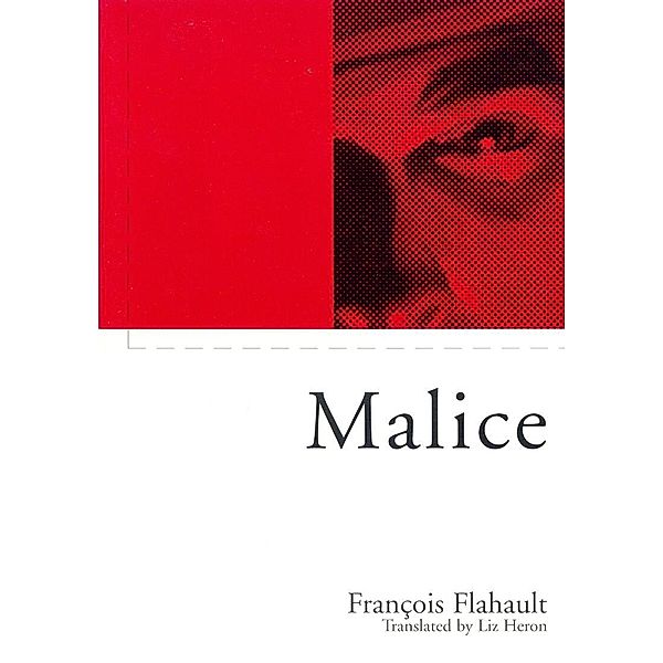 Malice, Francois Flahault
