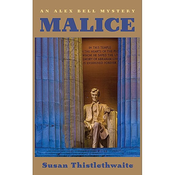 Malice, Susan Thistlethwaite