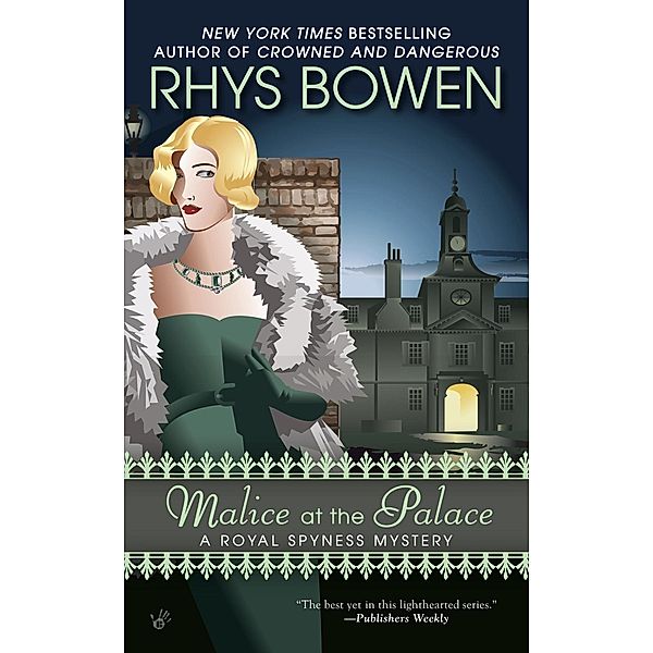 Malice at the Palace / A Royal Spyness Mystery Bd.9, Rhys Bowen