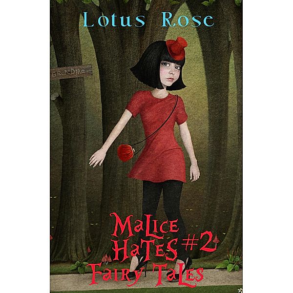 Malice Hates Fairy Tales #2 / Malice Hates Fairy Tales, Lotus Rose