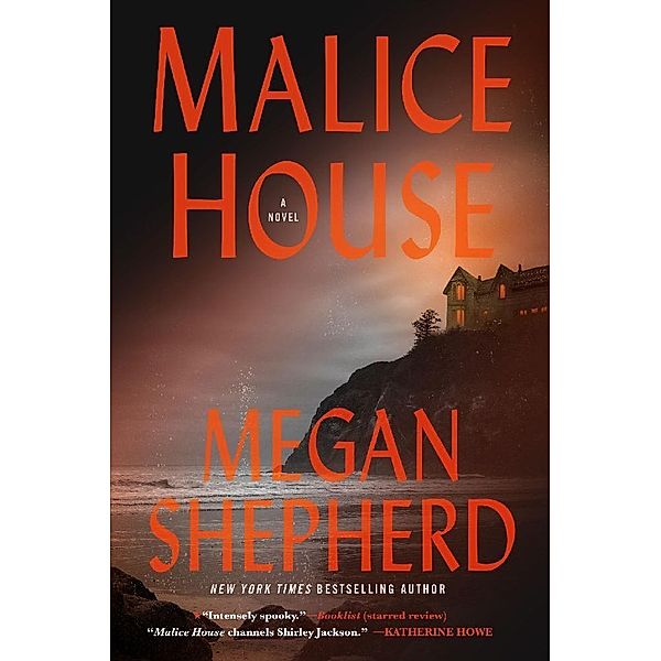 Malice House, Megan Shepherd