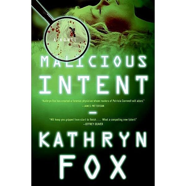 Malicious Intent, Kathryn Fox