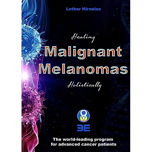 Malignant Melanomas, Lothar Hirneise