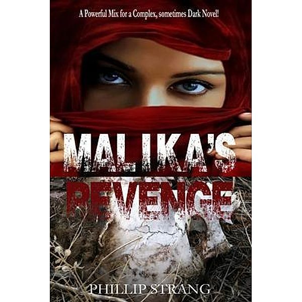 Malika's Revenge, Phillip Strang