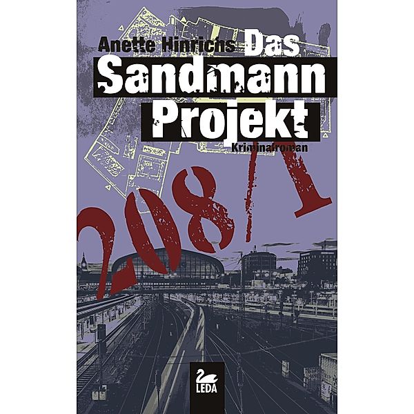 Malin Brodersen ermittelt in Hamburg: 3 Das Sandmann-Projekt: Kriminalroman, Anette Hinrichs