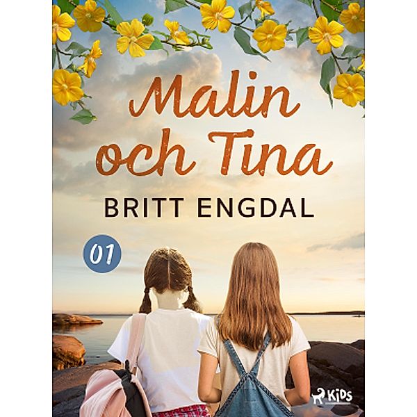 Malin och Tina / Malin och Tina Bd.1, Britt Engdal