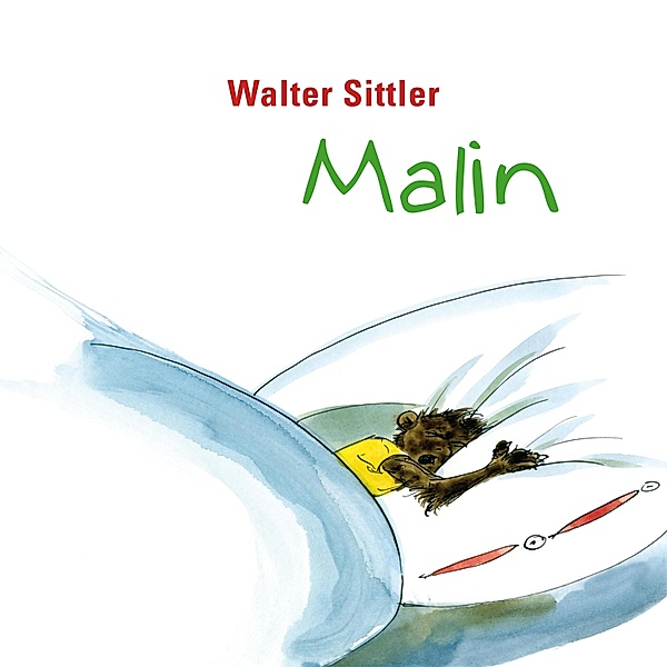 Malin (Ungekürzt), Walter Sittler
