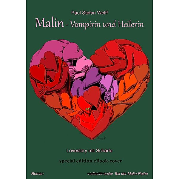 Malin - Vampir und Heilerin / Malin Bd.1, Paul Stefan Wolff