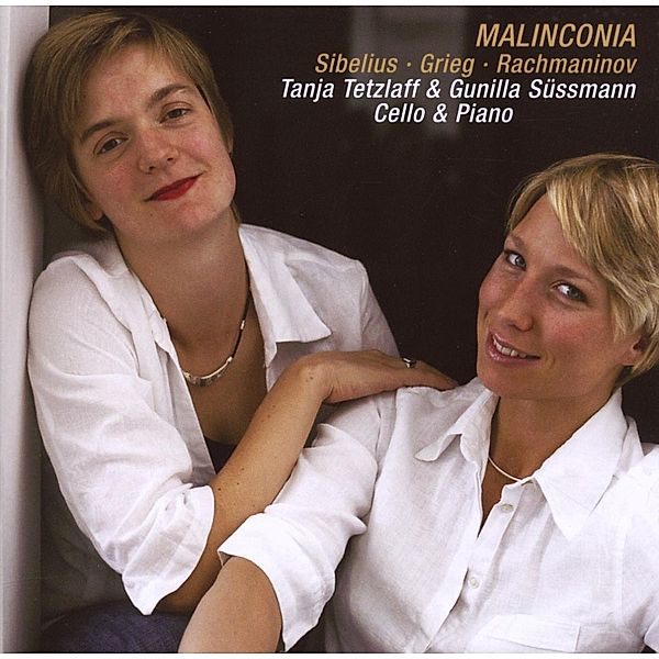 Malinconia-Cello & Klavier, Tanja Tetzlaff, Gunilla Suessmann