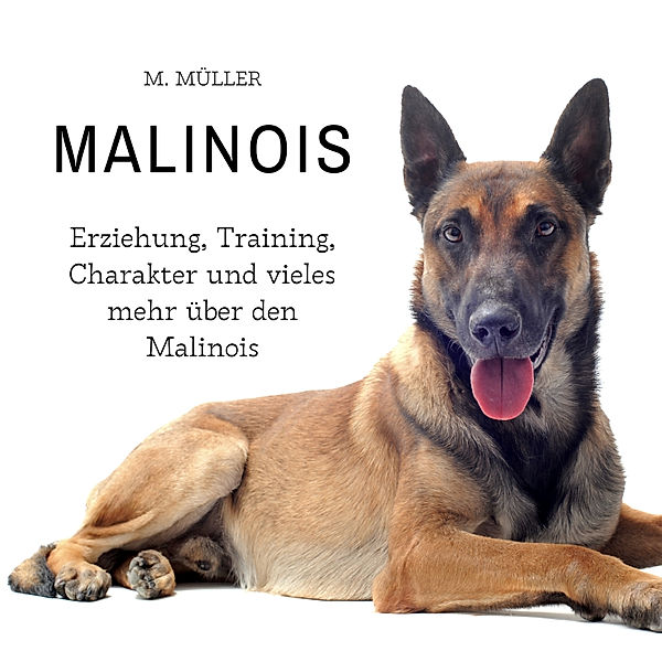 Malinois, M. Müller