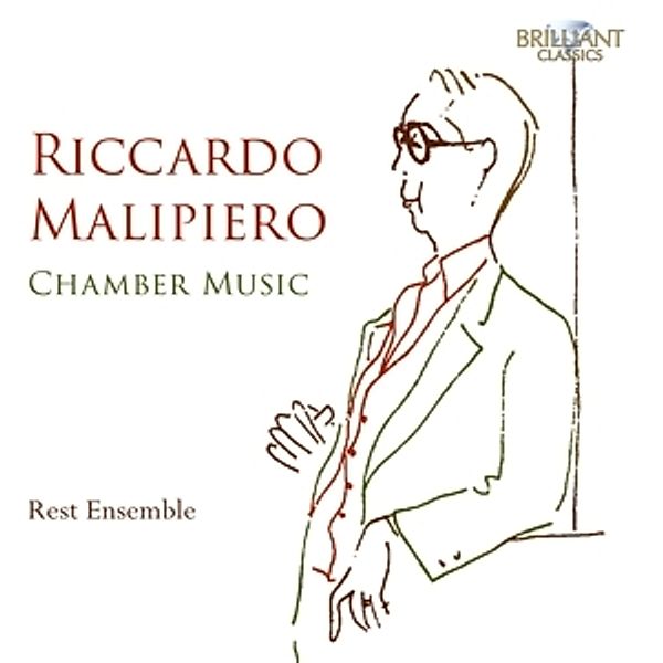 Malipiero:Chamber Music, Riccardo Malipiero