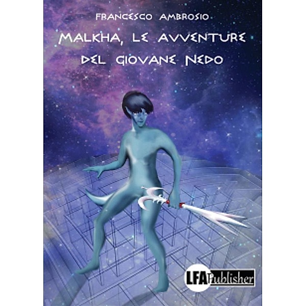 Malkha, le avventure del giovane Nedo, Francesco Ambrosio