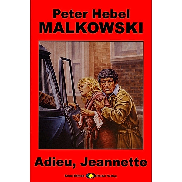 Malkowski 01: Adieu, Jeannette, Peter Hebel