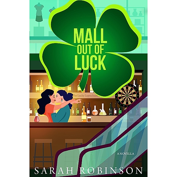 Mall Out of Luck (At the Mall, #3) / At the Mall, Sarah Robinson