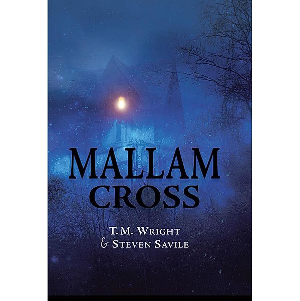 Mallam Cross, T. M. Wright, Steven Savile