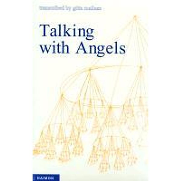 Mallasz, G: Talking with Angels, Gitta Mallasz