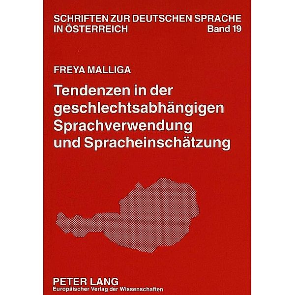 Malliga, F: Tendenzen in der geschlechtsabhängigen Sprachver, Freya Malliga