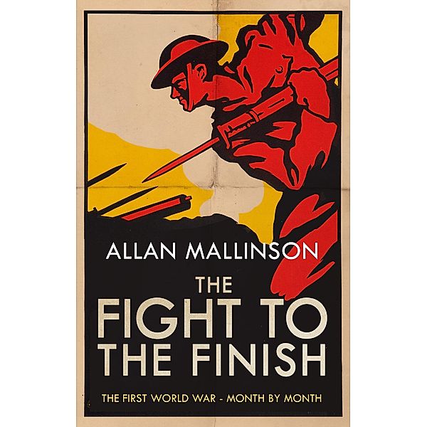 Mallinson, A: Fight to the Finish, Allan Mallinson