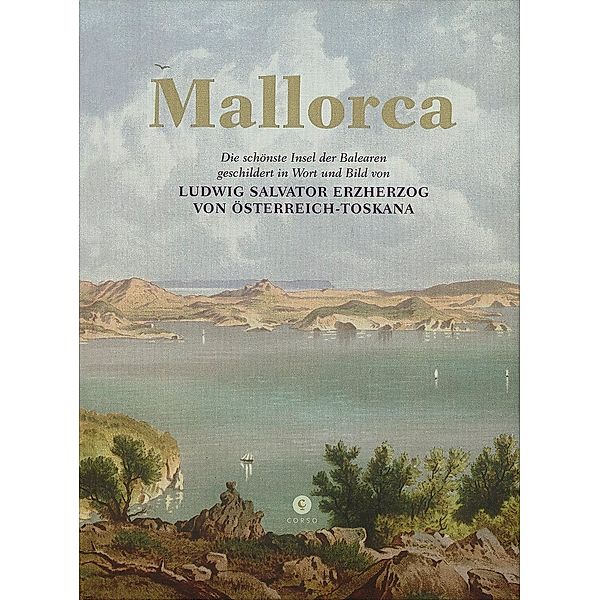 Mallorca, Erzherzog von Österreich Ludwig Salvator