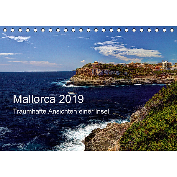 Mallorca 2019 - Traumhafte Ansichten einer Insel (Tischkalender 2019 DIN A5 quer), Jürgen Seibertz