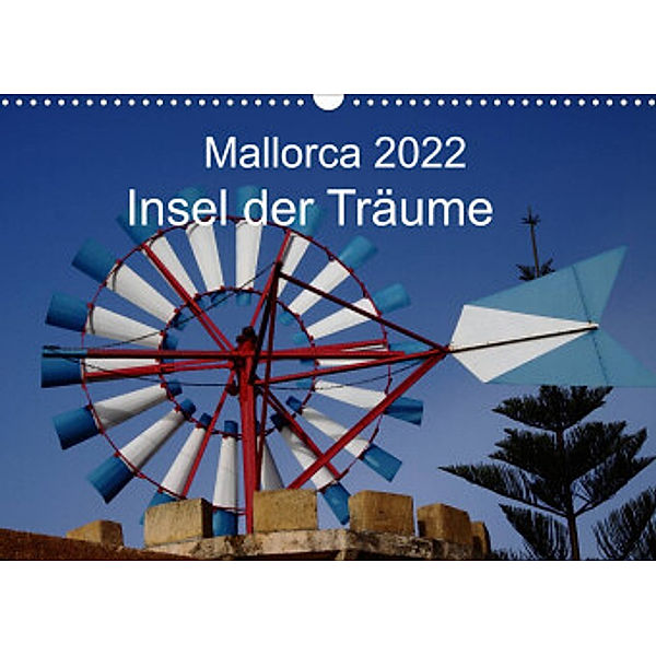 Mallorca 2022 - Insel der Träume (Wandkalender 2022 DIN A3 quer), Jürgen Seibertz