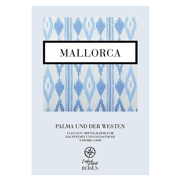 Mallorca, Martin Büchele, Regine Konrad