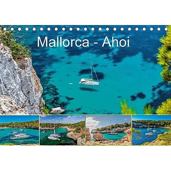 Mallorca - Ahoi (Tischkalender 2018 DIN A5 quer), Jürgen Seibertz - mallorca-zuhause.com