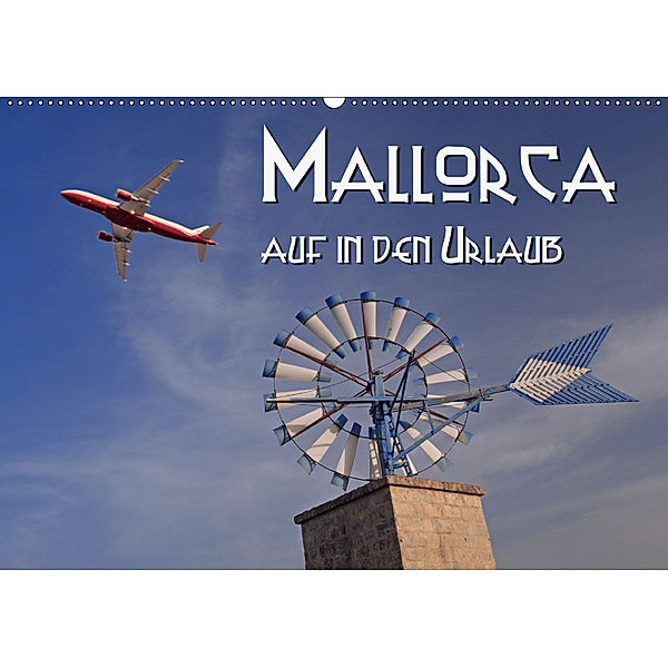 Mallorca - auf in den Urlaub (Wandkalender 2019 DIN A2 quer), Hubertus Blume