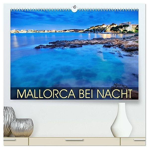 MALLORCA BEI NACHT (hochwertiger Premium Wandkalender 2024 DIN A2 quer), Kunstdruck in Hochglanz, Val Thoermer