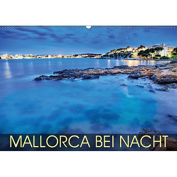 MALLORCA BEI NACHT (Wandkalender 2019 DIN A2 quer), Val Thoermer