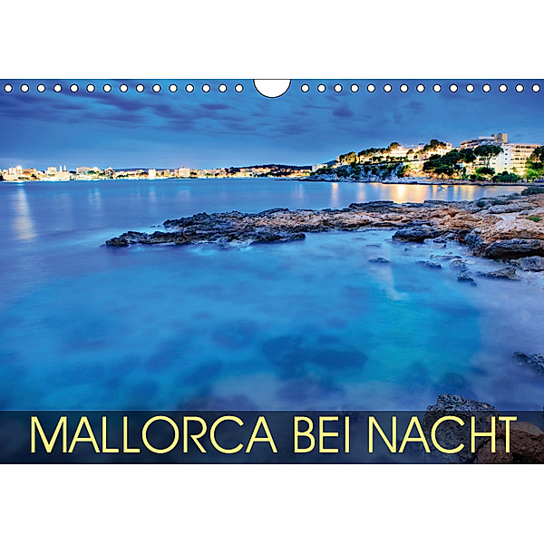 MALLORCA BEI NACHT (Wandkalender 2019 DIN A4 quer), Val Thoermer