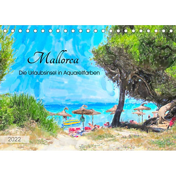 Mallorca - Die Urlaubsinsel in Aquarellfarben (Tischkalender 2022 DIN A5 quer), Anja Frost