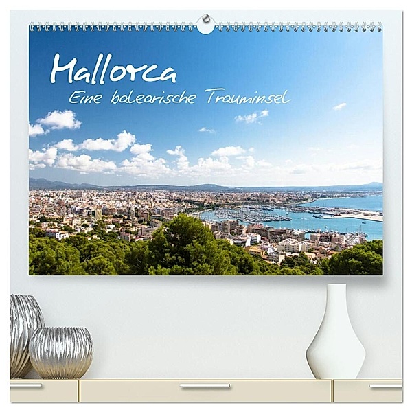 Mallorca - Eine balearische Trauminsel (hochwertiger Premium Wandkalender 2024 DIN A2 quer), Kunstdruck in Hochglanz, Björn Fey