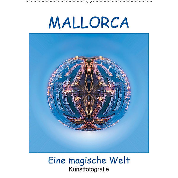 MALLORCA. Eine magische Welt (Wandkalender 2019 DIN A2 hoch), Rolando Ruffinengo