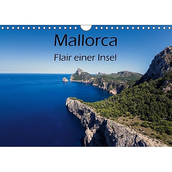 Mallorca - Flair einer Insel (Wandkalender 2018 DIN A4 quer) Dieser erfolgreiche Kalender wurde dieses Jahr mit gleichen, H. Dreegmeyer