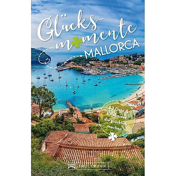 Mallorca / Glücksmomente Bd.3, Steve Keller