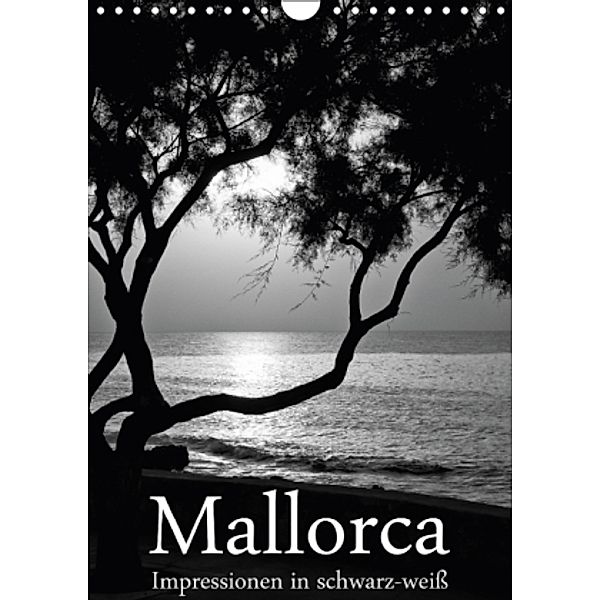 Mallorca Impressionen in schwarz-weiß (Wandkalender 2016 DIN A4 hoch), Brigitte Stehle