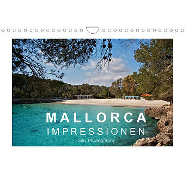 Mallorca - Impressionen (Wandkalender 2022 DIN A4 quer), Silly Photography