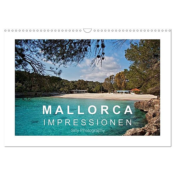 Mallorca - Impressionen (Wandkalender 2024 DIN A3 quer), CALVENDO Monatskalender, Silly Photography